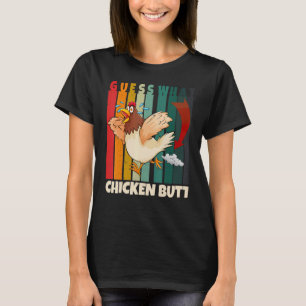 Raad eens wat kippen met kippen krijgen t-shirt