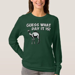 Raad eens welke dag het is? Hump Day Camel T-shirt