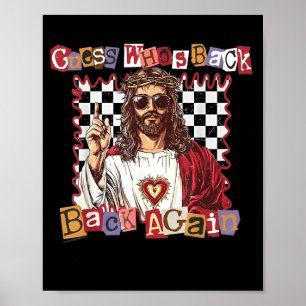 Raad Wie Er Weer Terug Is Jezus Christelijk Poster