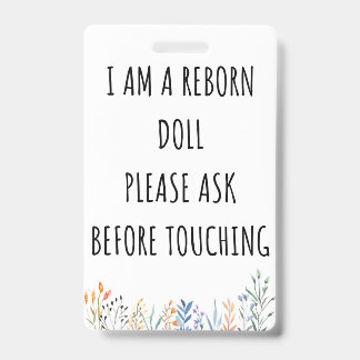 Raak alsjeblieft de Reborn Doll Car Seat Label Bad Badge