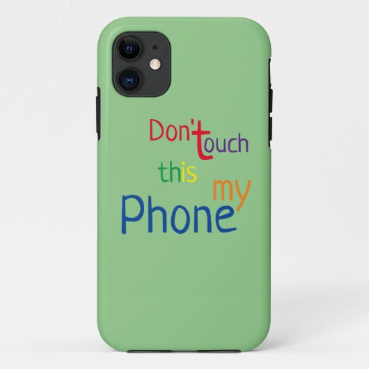 Raak dit niet aan, mijn telefoon. Case-Mate iPhone case (Achterkant)