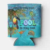 Raak het zwembad om te blijven Cool Verjaardag Gep Blikjeskoeler (Voorkant)