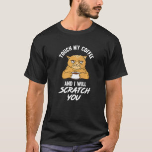 Raak Me Aan En Ik Krab Je Kat & Koffie T-shirt