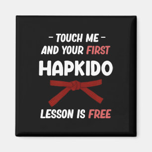 Raak Me Aan En Je Eerste Hapkido Les Is Gratis Jiu Magneet