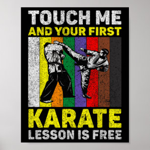 Raak me aan en je karate les is gratis Taekwondo Poster