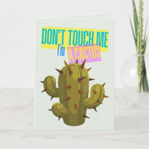 Raak Me Niet Aan, Ik Ben Een Cactus Kaart