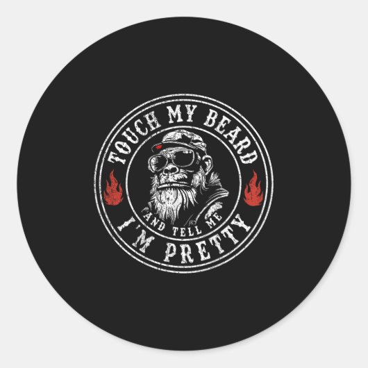 Raak mijn baard aan en zeg me dat ik ben ronde sticker (Voorkant)