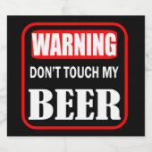 Raak mijn bier niet aan bier etiket (Enkel label)