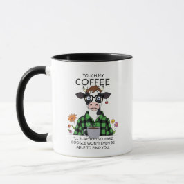 Raak mijn koffie aan, ik sla je hard - koe koffie mok