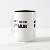 Raak mijn Mok niet aan (Voorkant links)