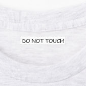 Raak niet aan labels (Aangebracht)