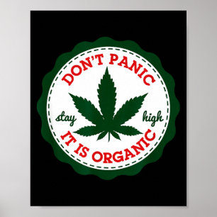 Raak niet in paniek - het is biologisch _ Blijf ho Poster