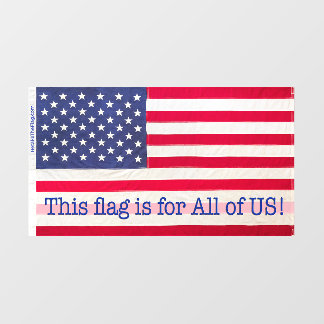 Raam met de tekst "Deze vlag is voor ons allemaal! Raamsticker