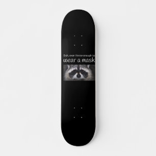 Raccoon Covid vraagt om het Masker van Funnycomb Skateboard