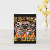 Raccoon It's Called Trash Can Not Trash Cannot Fun Kaart (Gele Bloem)