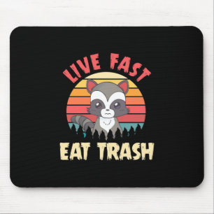 Raccoon Lover Live Fast Eat Trash Muismat