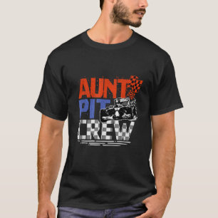 Race Auto Thema Verjaardagsfeestje Gift Tante Pit  T-shirt