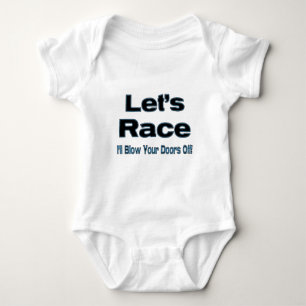 Race, ik zal je deuren uitsteken. romper