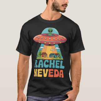 Rachel Nevada Ufo Capital Of The World  Alien And  T-shirt