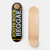RACINES ROCK REGGAE Skateboard (Recto)