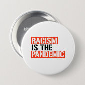 Racisme is de pandemie ronde button 7,6 cm (Voorkant /achterkant)