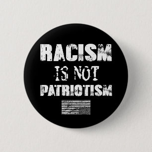 Racisme is geen patriottisme ronde button 5,7 cm