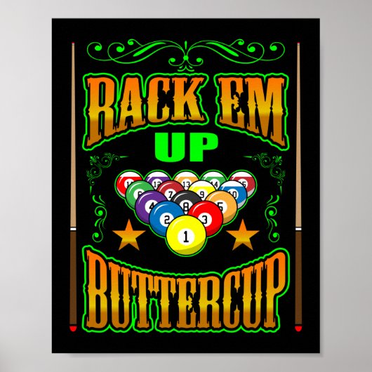 Rack em up Buttercup Pool Player Billiards Poster (Voorkant)