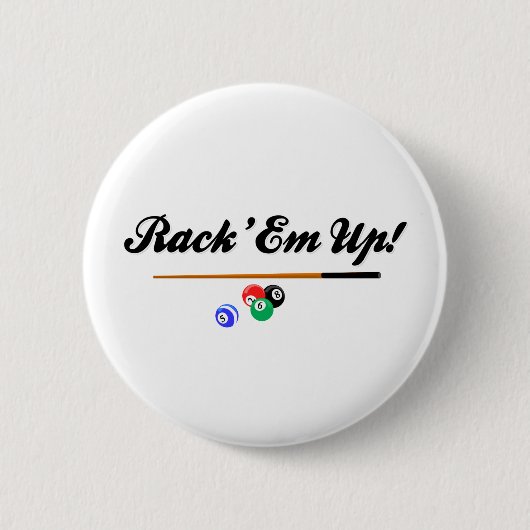 Rack Em Up Ronde Button 5,7 Cm (Voorkant)