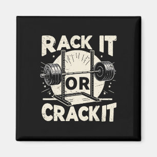 Rack It of Crack It Barbell Bodybuilding 1 Magneet