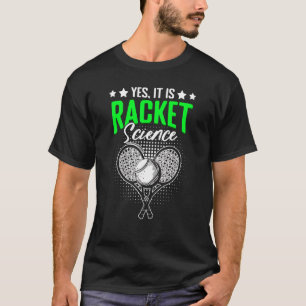 Racket Science Lawn Tennis Humor voor Racket Sport T-shirt