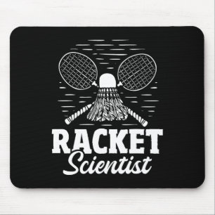 Racket Scientist - Badmintonspeler Atleet Shuttle Muismat