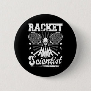 Racket Scientist - Badmintonspeler Atleet Shuttle Ronde Button 5,7 Cm