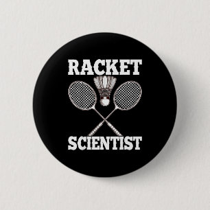Racket Wetenschapper Grappig Badminton Ronde Button 5,7 Cm