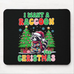Racoon liefhebber Kerstmis Ik wil een wasbeer voor Muismat