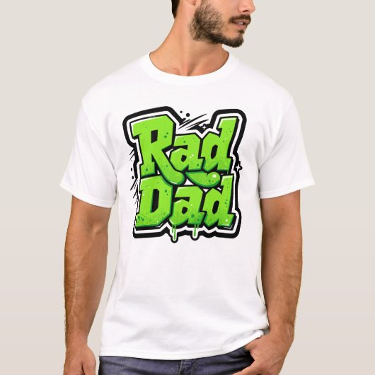 Rad Dad Neon Graffiti T-Shirt (Devant)