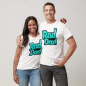 Rad Dad Pop Art T-Shirt (Unisexe)