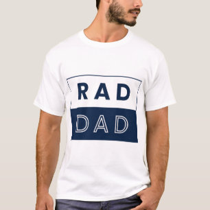 RAD DAD T-shirt – Cool Modern Vaderdag Gift