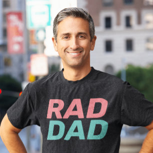 RAD DAD T-SHIRTS TEE - SHIRTS