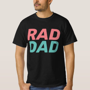 RAD DAD T-SHIRTS TEE - SHIRTS