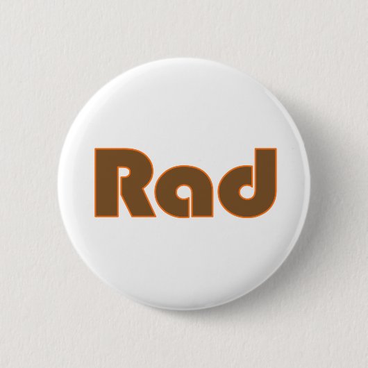 Rad Ronde Button 5,7 Cm (Voorkant)