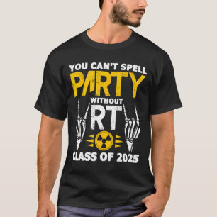 Rad Tech Student RT CL van 2025 Radiologie Afstude T-shirt