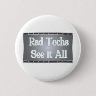Rad Technieken bekijken alles (röntgenfilm) Ronde Button 5,7 Cm