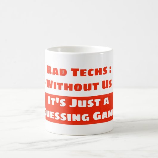 "Rad Techs - Zonder ons is het gewoon een gokspel" Koffiemok (Center)