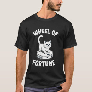 Rad van Fortuin Kat Op Robot Stofzuiger Kat 1 T-shirt