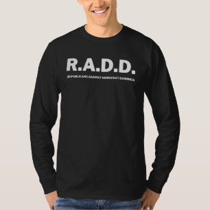 Radd Republikeinen tegen Democraat Dummies Anti-Li T-shirt