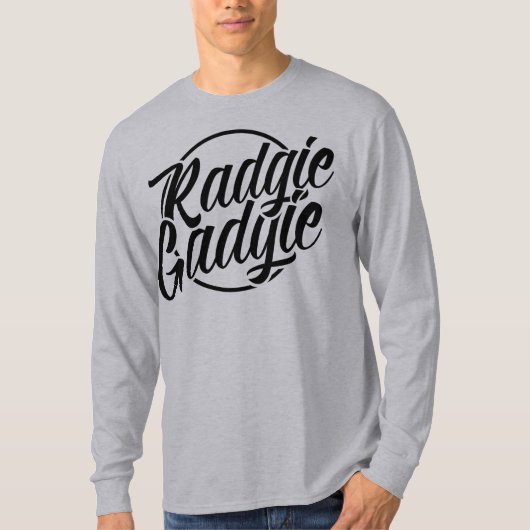Radgie Gadgie Newcastle Geordie Dialect T-shirt (Voorkant)