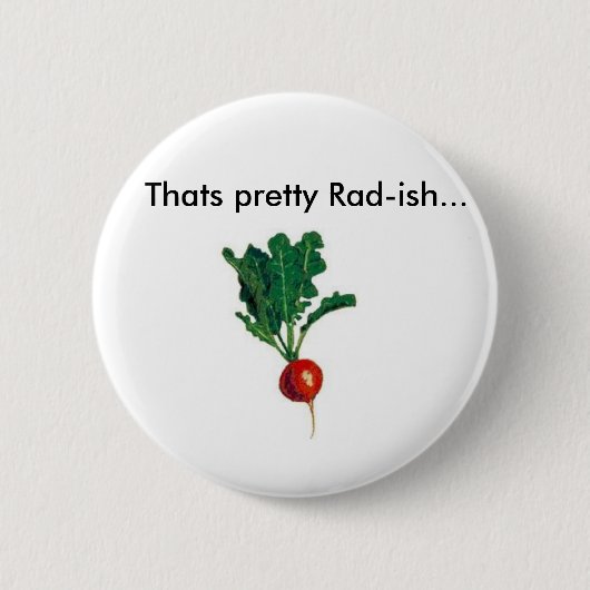Radiaal, dat Rad-ish... Ronde Button 5,7 Cm (Voorkant)