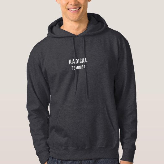 Radicaal feministisch Man basaal gekookt overhemd Hoodie (Voorkant)