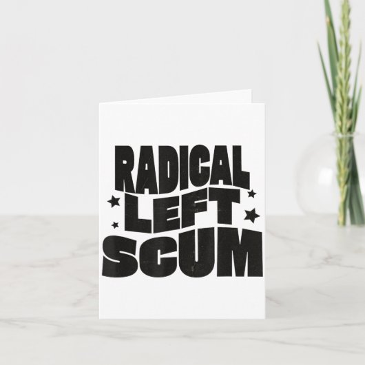 Radical Left S Funny Sarcastic Quote  Kaart (Voorkant)