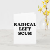 Radical Left S Funny Sarcastic Quote  Kaart (Gele Bloem)